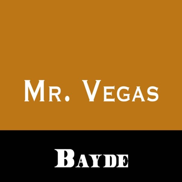 Album Mr. Vegas - Bayde