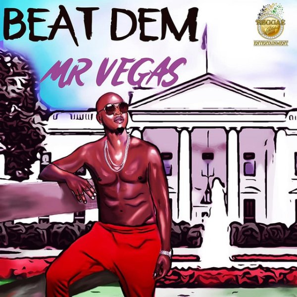 Mr. Vegas Beat Dem, 2020