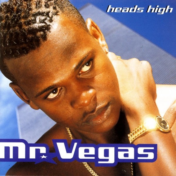 Mr. Vegas Heads High, 1998