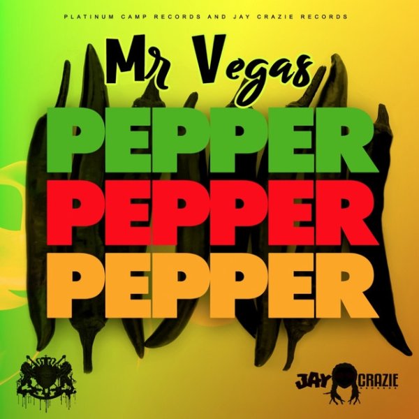 Mr. Vegas Pepper, 2018