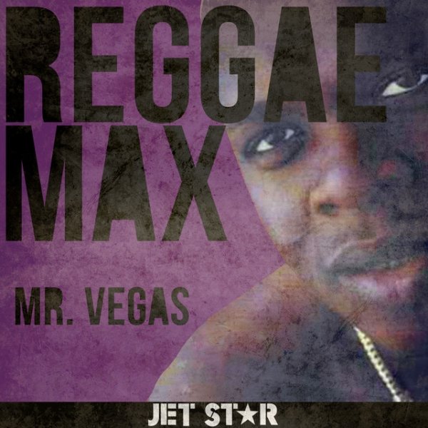 Reggae Max: Mr. Vegas - album