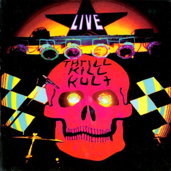 Album My Life with the Thrill Kill Kult - Elektrik Inferno Live