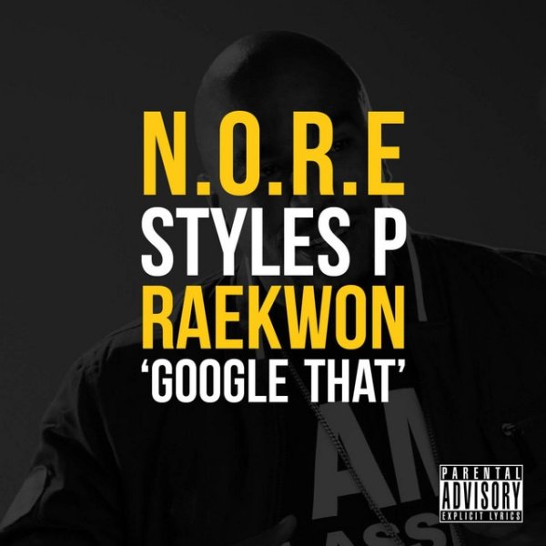 Album N.O.R.E. - Google That