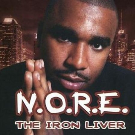 Album N.O.R.E. - The Iron Liver