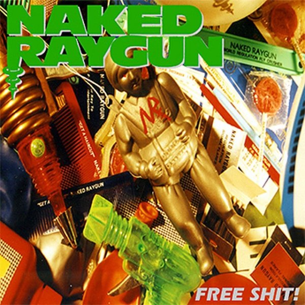 Album Naked Raygun - Free Shit! Live in Chicago (2 Final Shows)