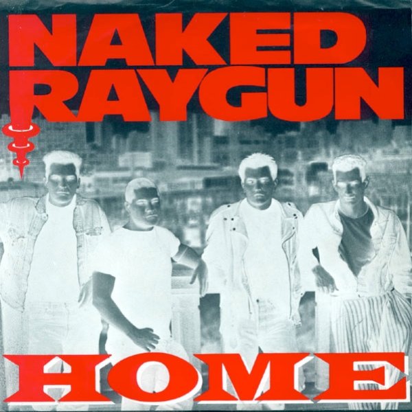 Album Naked Raygun - Home
