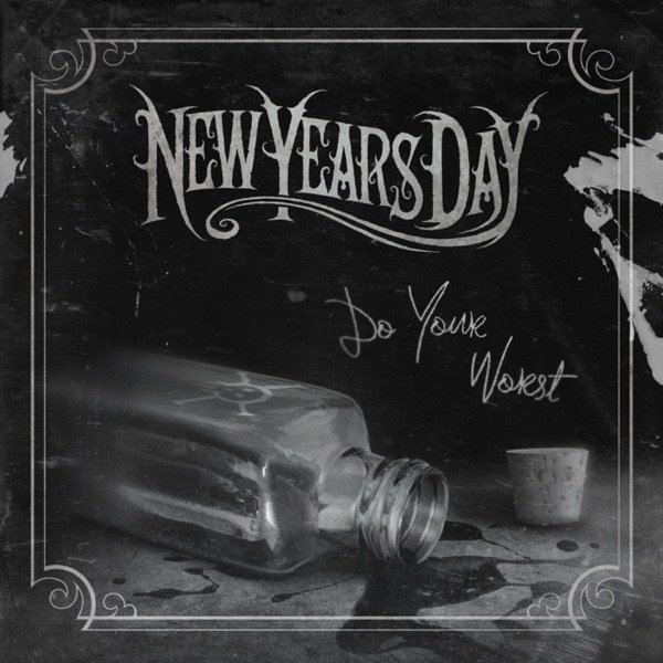 Album New Years Day - Do Your Worst