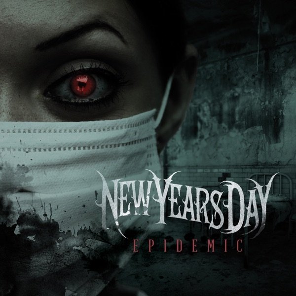 Album New Years Day - Epidemic