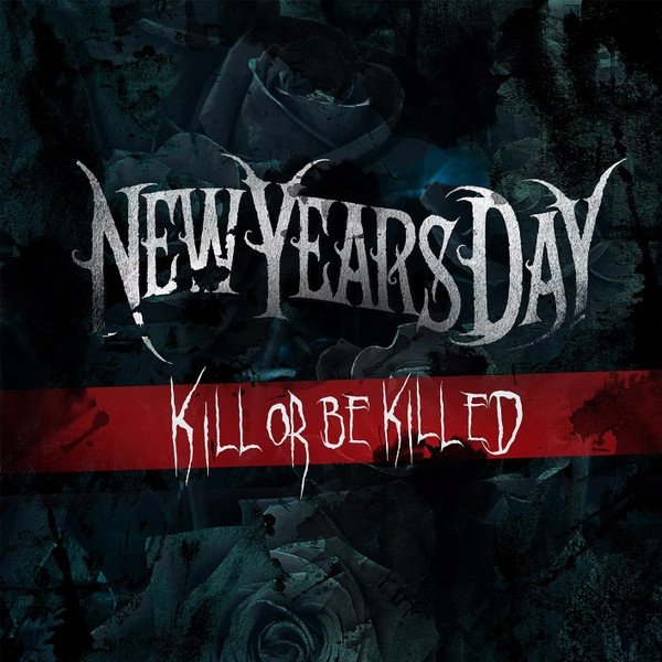 Kill Or Be Killed - album