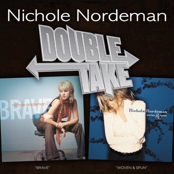 Album Nichole Nordeman - Double Take: Nichole Nordeman