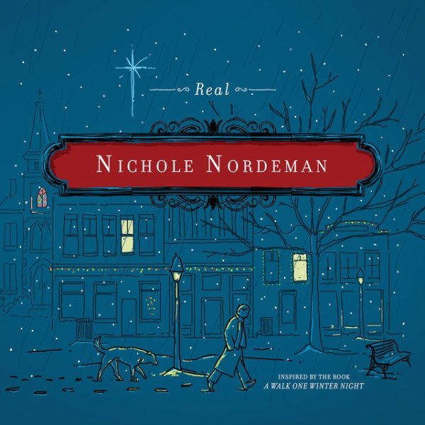 Album Nichole Nordeman - Real
