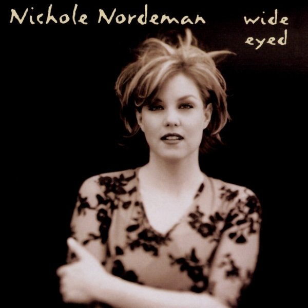 Nichole Nordeman Wide Eyed, 1998