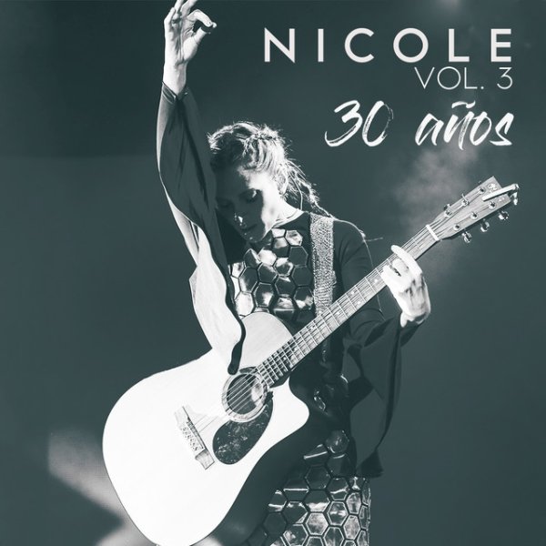 Album Nicole - 30 Años (Vol. 3)