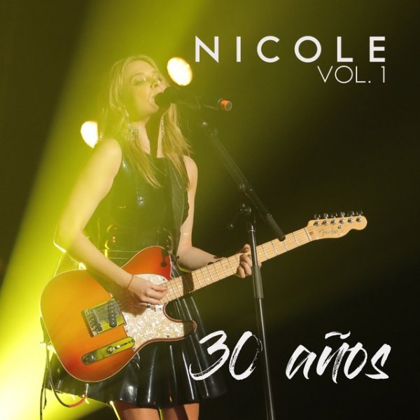 Album Nicole - 30 Años (Vol.1)