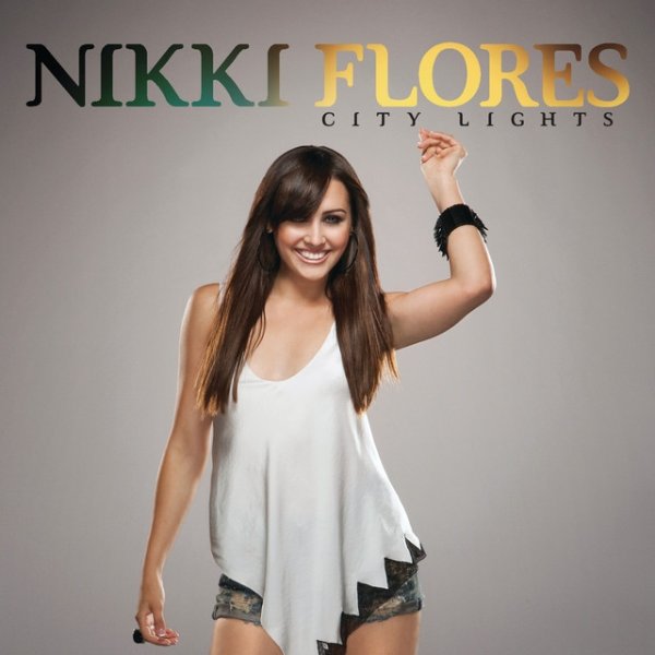 Album Nikki Flores - City Lights