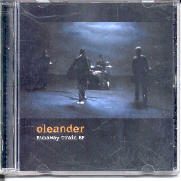 Album Oleander - Runaway Train EP