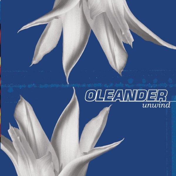 Album Oleander - Unwind