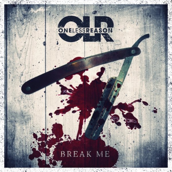 Album Break Me - One Less Reason