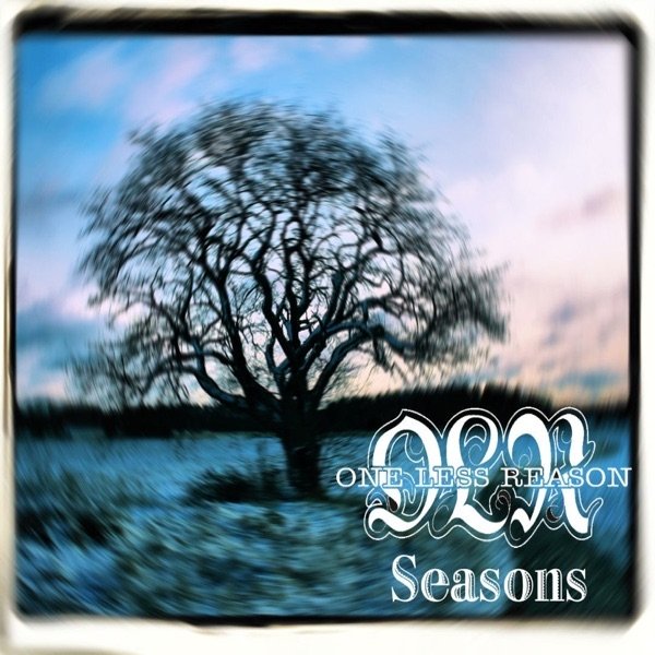 Album One Less Reason - Seasons