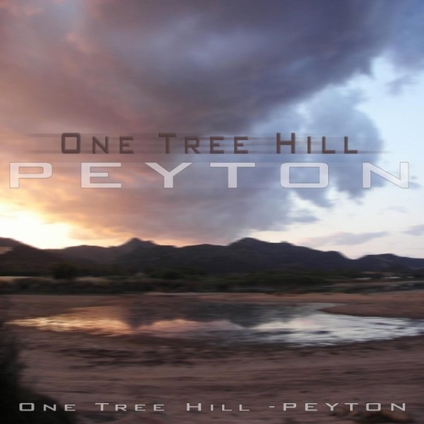 One Tree Hill Peyton, 2007