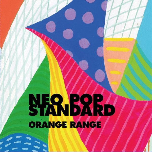 Album Orange Range - NEO POP STANDARD