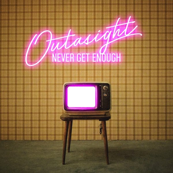 Never Get Enough - album