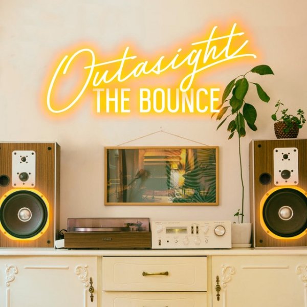 Album Outasight - The Bounce