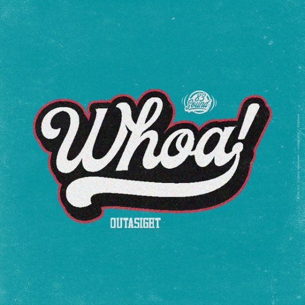 Album Whoa! - Outasight