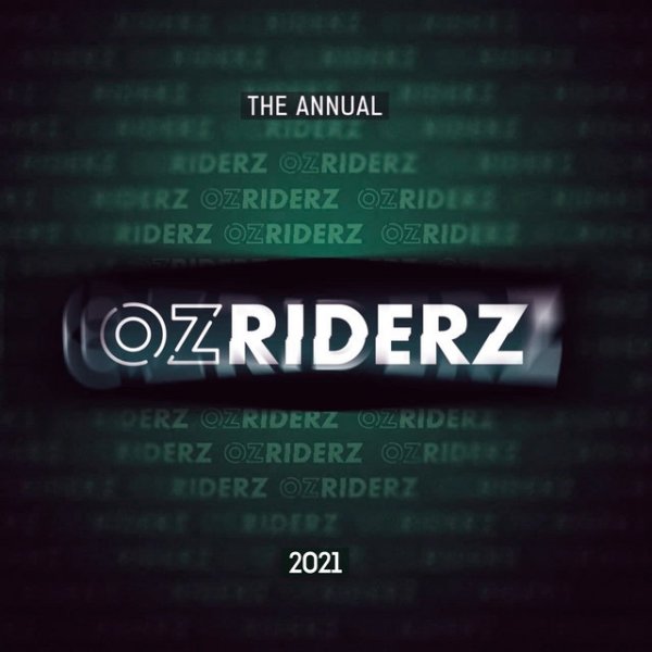 Ozriderz: The Annual 2021 Album 