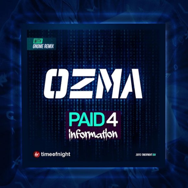 OZMA Paid for Information, 2017