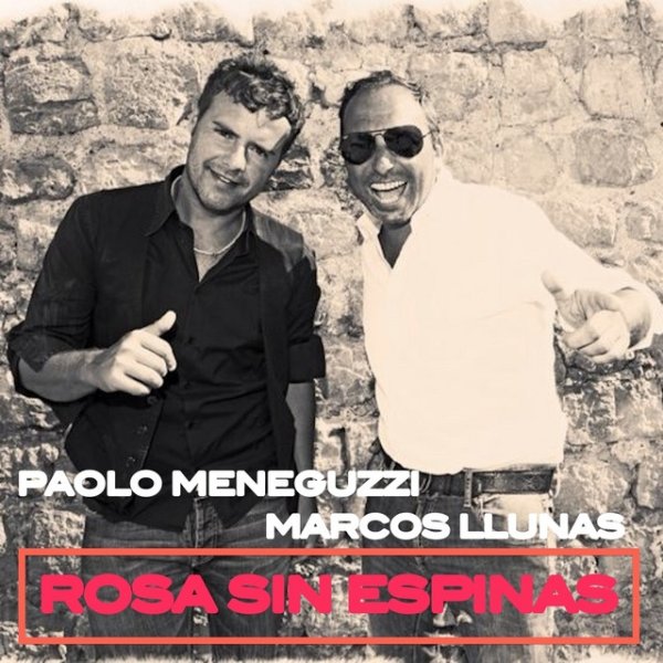 Album Paolo Meneguzzi - Rosa Sin Espinas