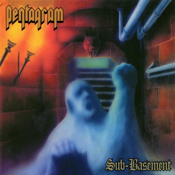 Album Pentagram - Sub-Basement