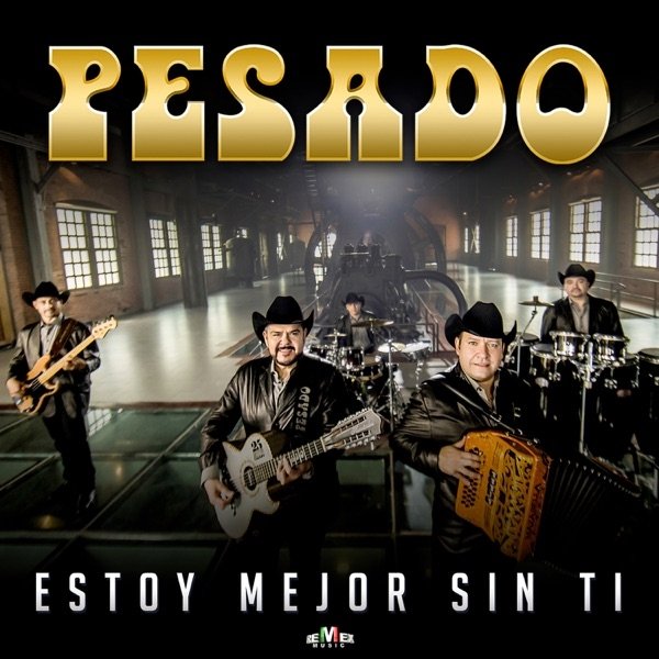 Album Pesado - Estoy Mejor Sin Ti