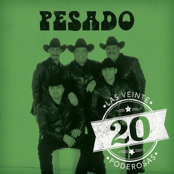Album Pesado - Las 20 Poderosas