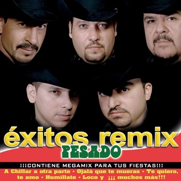 Album Pesado - Pesado: Éxitos Remix