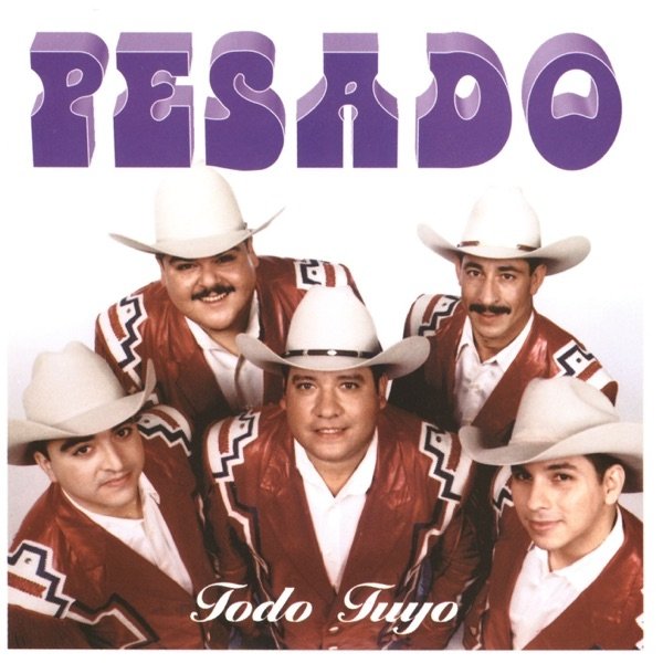 Album Pesado - Todo Tuyo
