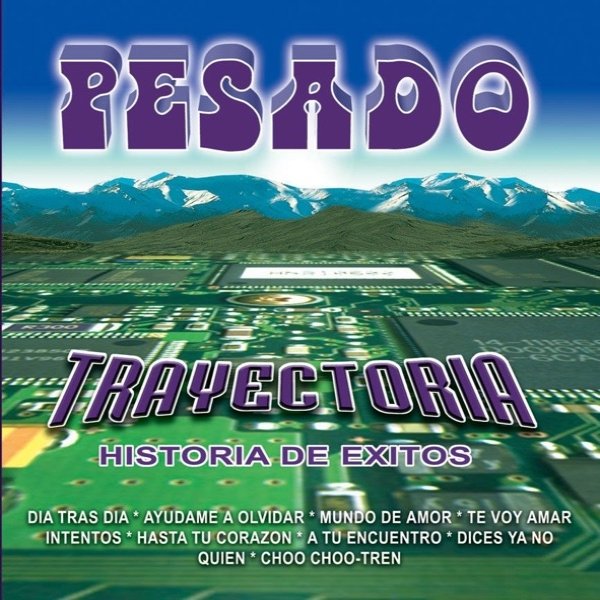 Album Pesado - Trayectoria