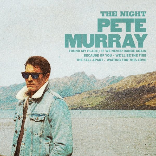 Pete Murray The Night, 2021