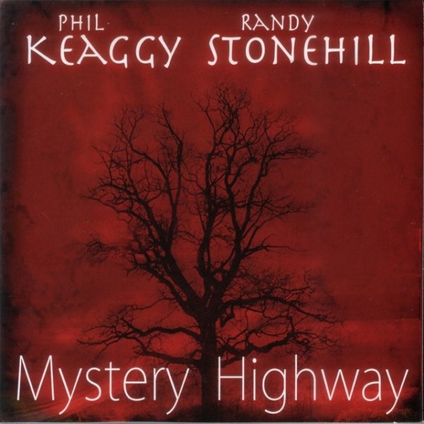 Mystery Highway Album 