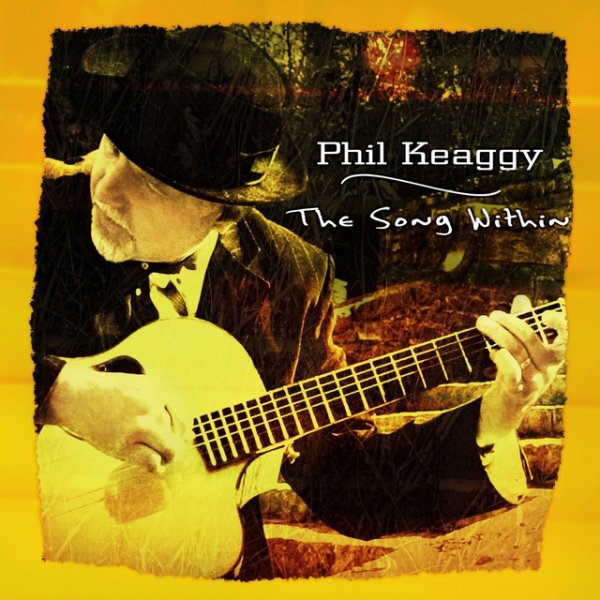 Album Phil Keaggy - The Song Within