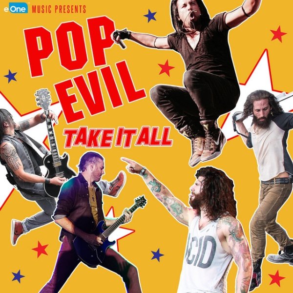 Pop Evil Take It All, 2016