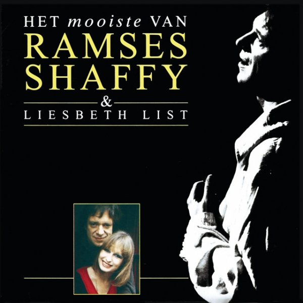 Album Ramses Shaffy - Het Mooiste Van Ramses Shaffy & Liesbeth List