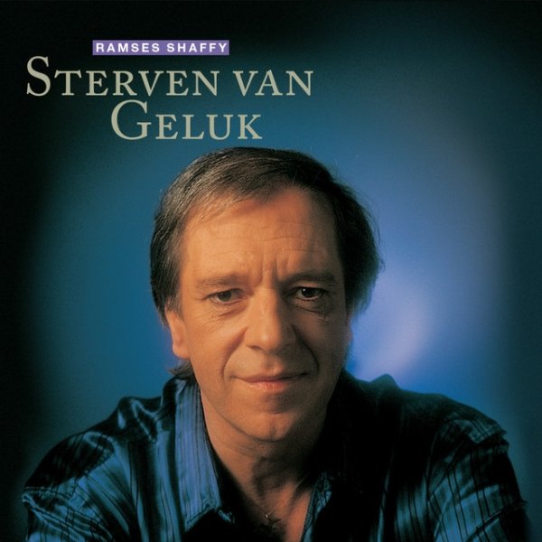 Sterven Van Geluk - album