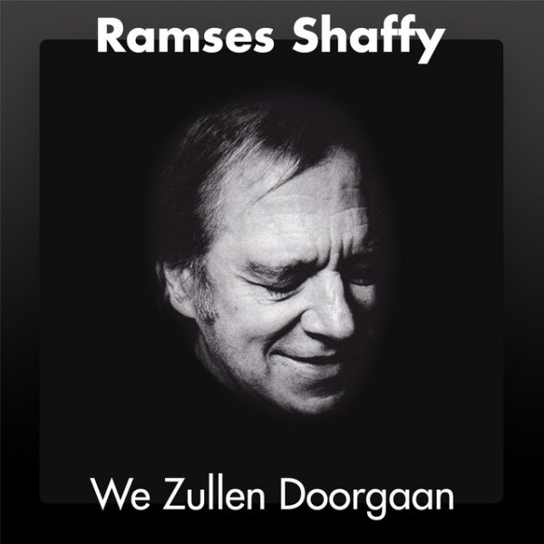 Album Ramses Shaffy - We Zullen Doorgaan