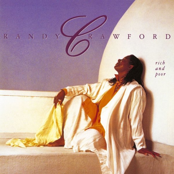 Randy Crawford Rich And Poor, 1989