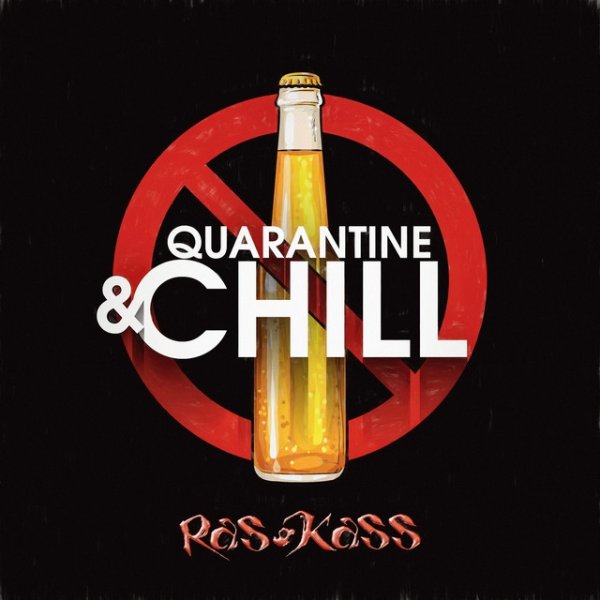Album Ras Kass - Quarantine and Chill