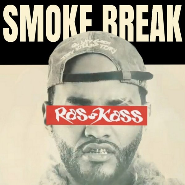 Ras Kass Smoke Break, 2018