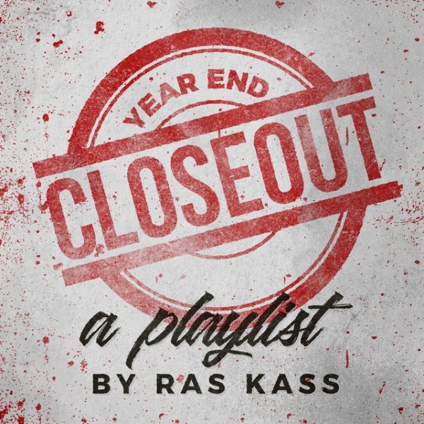Ras Kass Year End Closeout: a Ras Kass Playlist, 2017