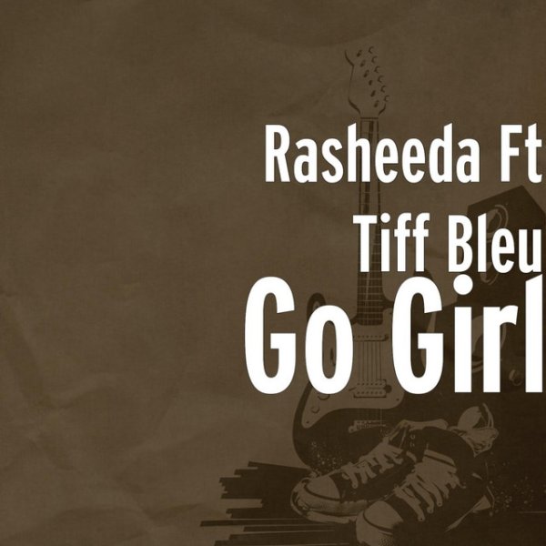 Album Rasheeda - Go Girl