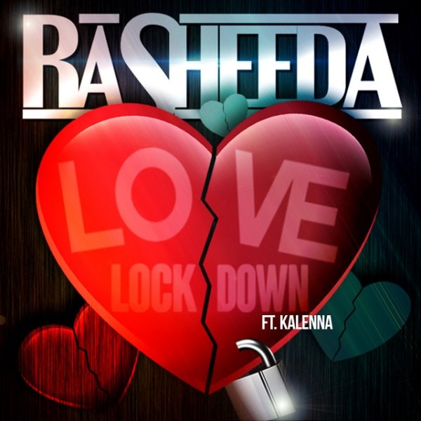 Album Rasheeda - Love Lock Down